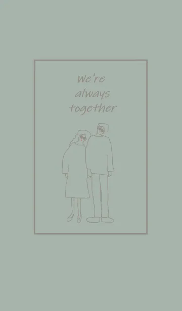 [LINE着せ替え] We're always together / dusygreen grayの画像1