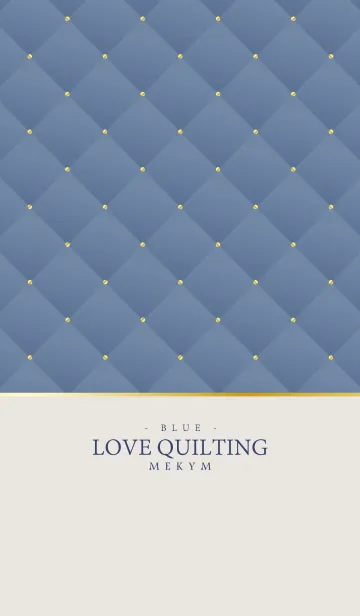 [LINE着せ替え] LOVE QUILTING -DUSKY BLUE- 12の画像1