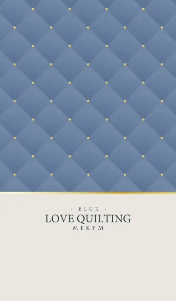 [LINE着せ替え] LOVE QUILTING -DUSKY BLUE- 15の画像1