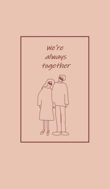 [LINE着せ替え] We're always together / rosebeige brownの画像1