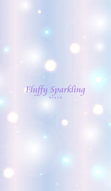 - Fluffy Sparkling - MEKYM 27の着せ替えメイン画像