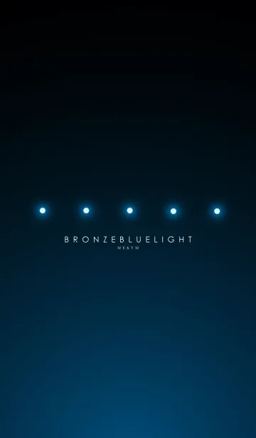 [LINE着せ替え] BRONZE BLUE LIGHT. -MEKYM-の画像1