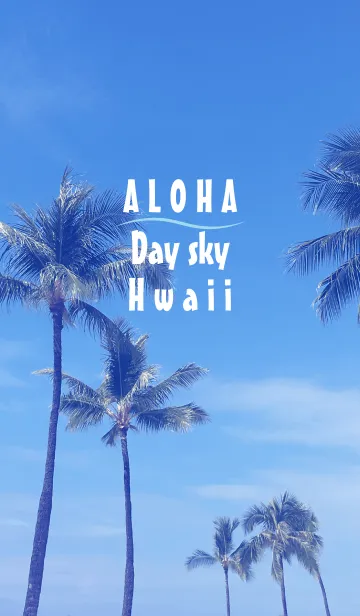 [LINE着せ替え] ALOHA Day Sky Hawaii 15.の画像1