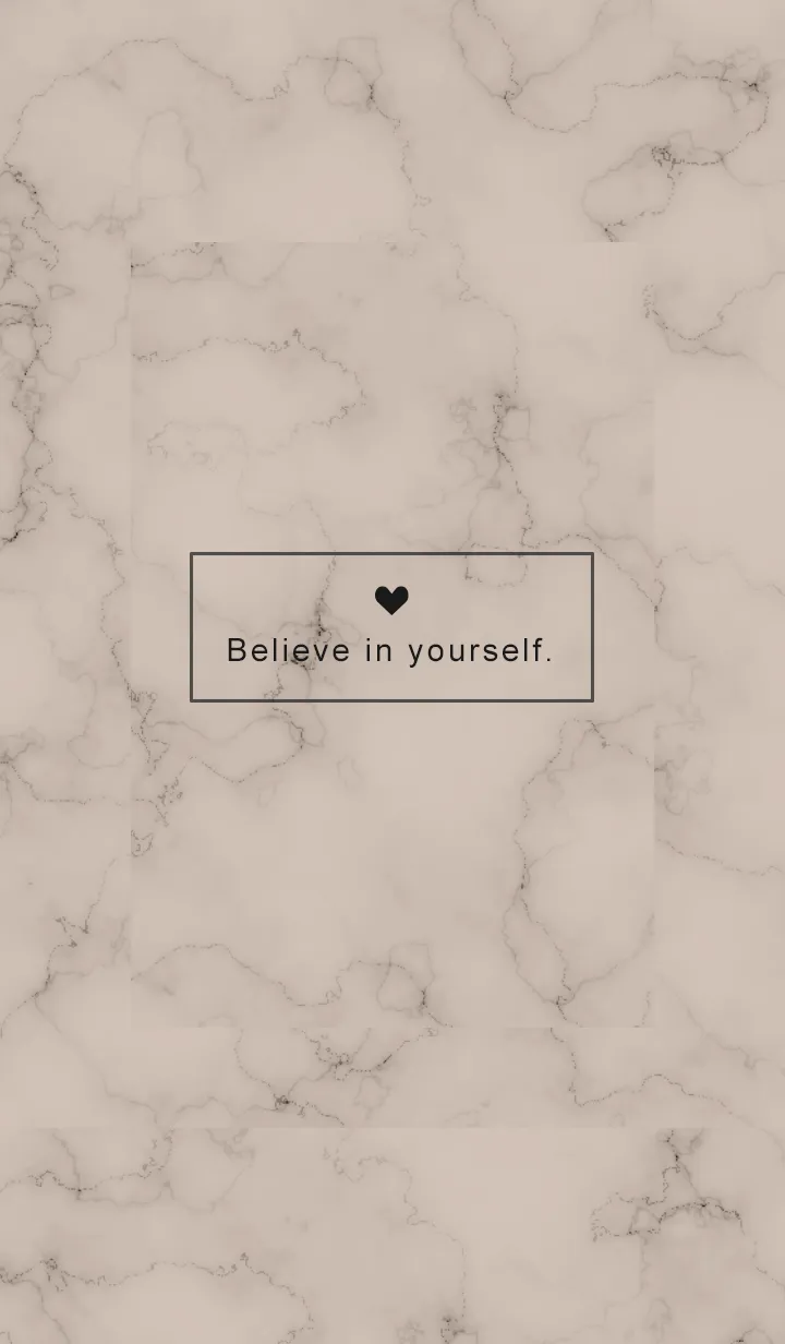 [LINE着せ替え] 「自分を信じて」♥大理石・カフェブラウンの画像1