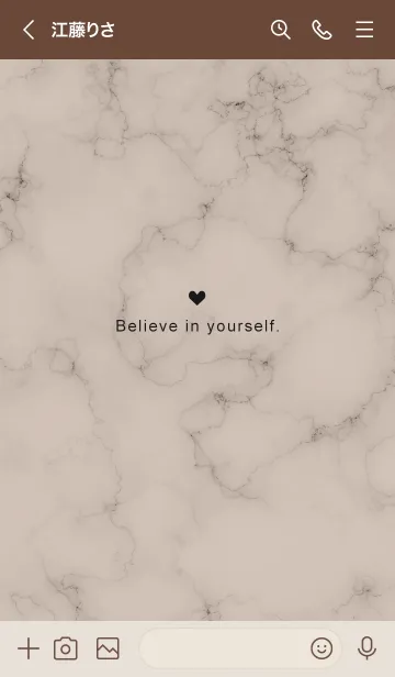 [LINE着せ替え] 「自分を信じて」♥大理石・カフェブラウンの画像3