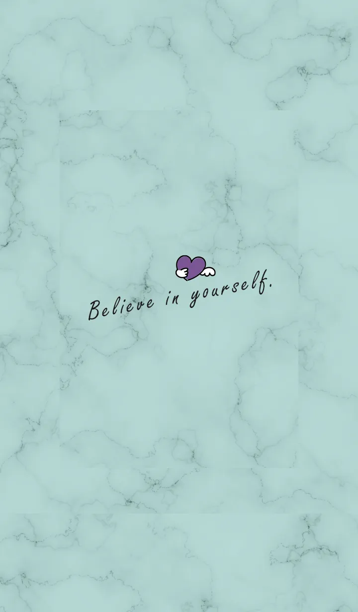 [LINE着せ替え] 「自分を信じて」♥大理石・ブルーグリーンの画像1