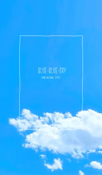 [LINE着せ替え] ブルーブルースカイ／ナチュラルスタイルの画像1