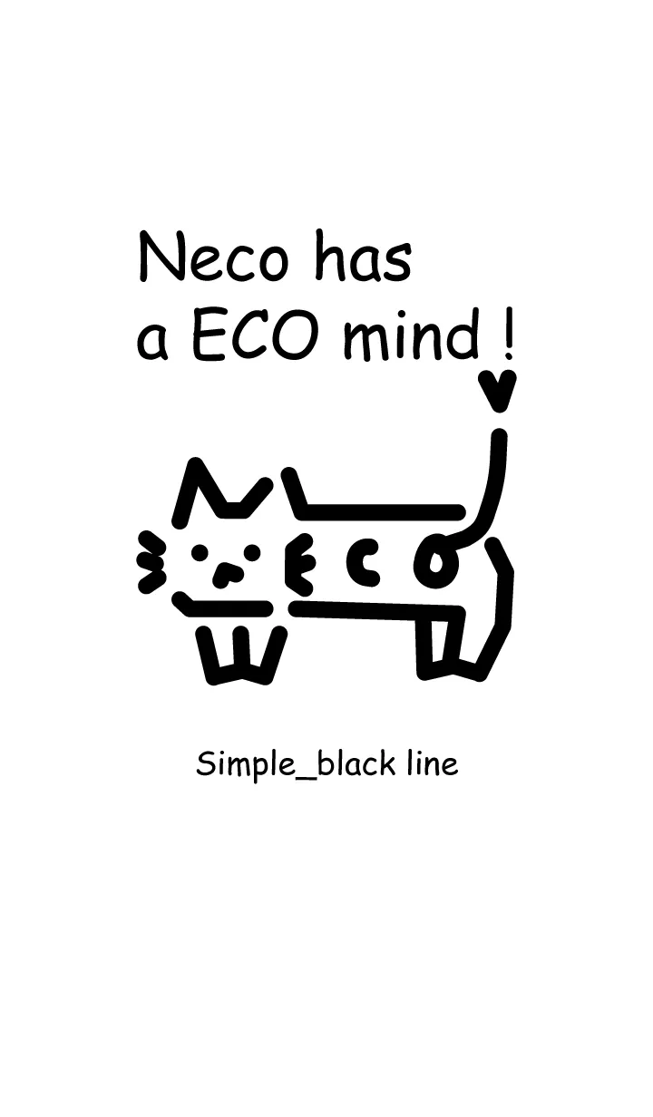 [LINE着せ替え] Neco has a ECO mind ！_シンプル_黒線の画像1