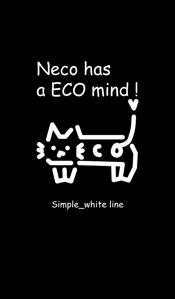 [LINE着せ替え] Neco has a ECO mind ！_シンプル_白線の画像1