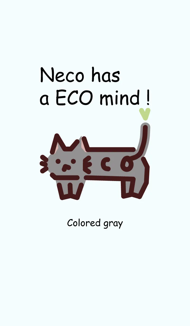 [LINE着せ替え] Neco has a ECO mind ！_色付き_グレーの画像1