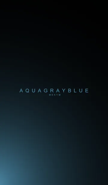 [LINE着せ替え] AQUAGRAYBLUELIGHT -MEKYM-の画像1