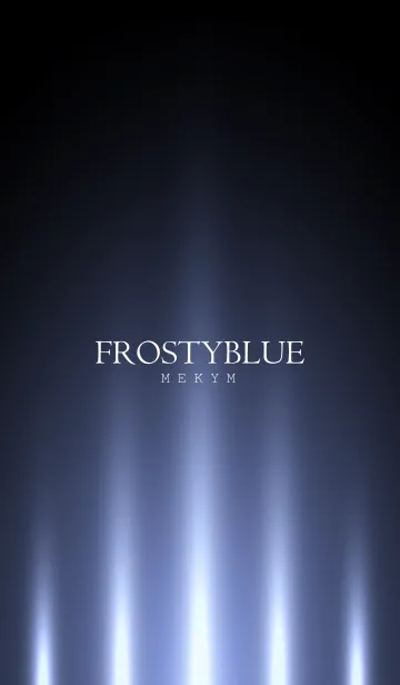 [LINE着せ替え] FROSTYBLUE LIGHT. -MEKYM-の画像1