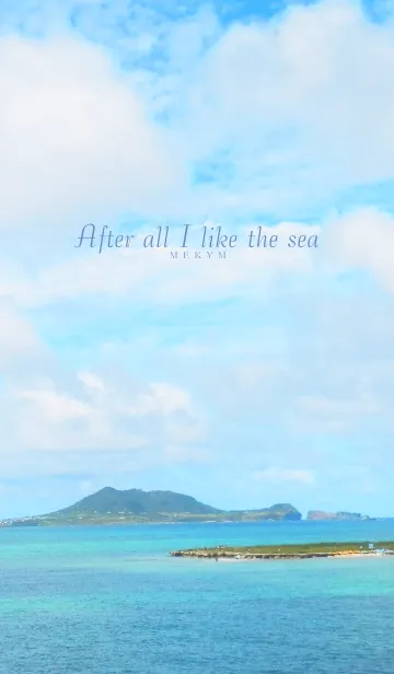 After all I like the sea.HAWAII 20の着せ替えメイン画像