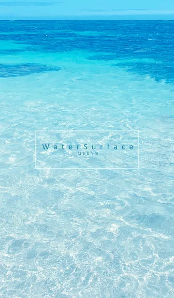 [LINE着せ替え] Water Surface-HAWAII.MEKYM 24の画像1