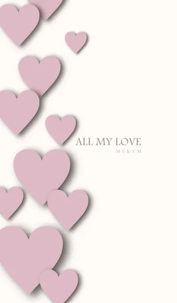 [LINE着せ替え] ALL MY LOVE DUSKYPINK HEART-MEKYM 25の画像1