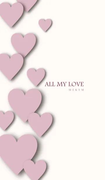[LINE着せ替え] ALL MY LOVE DUSKYPINK HEART-MEKYM 29の画像1