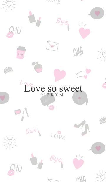 [LINE着せ替え] Love so sweet.MEKYM 5の画像1