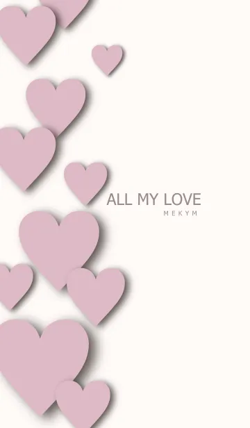 [LINE着せ替え] ALL MY LOVE DUSKYPINK HEART - MEKYM 5の画像1
