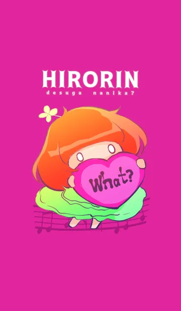 ”HIRORINですがなにか？”のLINE着せ替え