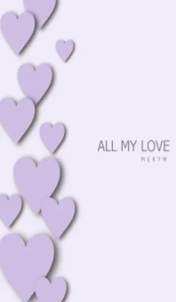 ALL MY LOVE PURPLE HEART - MEKYM 20の着せ替えメイン画像