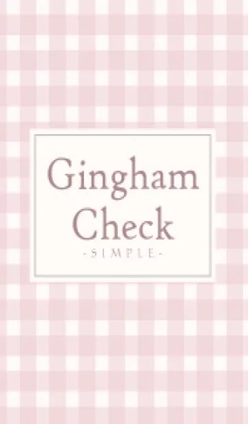 [LINE着せ替え] Gingham Check Natural Pink - SIMPLE 24の画像1