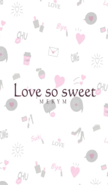 Love so sweet - MEKYM 17のLINE着せ替え