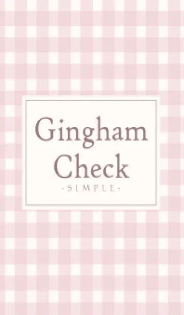 [LINE着せ替え] Gingham Check Natural Pink - SIMPLE 25の画像1