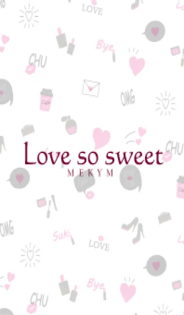 Love so sweet - MEKYM 25の着せ替えメイン画像