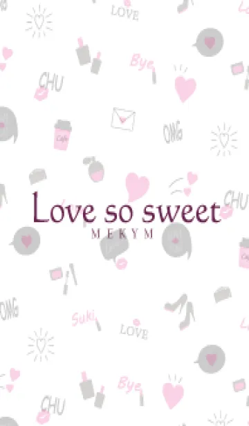 [LINE着せ替え] Love so sweet - MEKYM 26の画像1