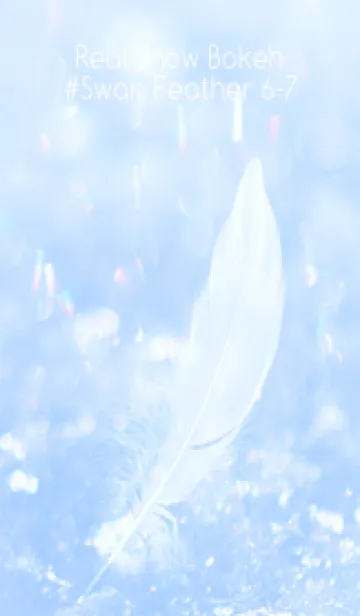 [LINE着せ替え] Real Snow Bokeh #Swan Feather 6-7の画像1