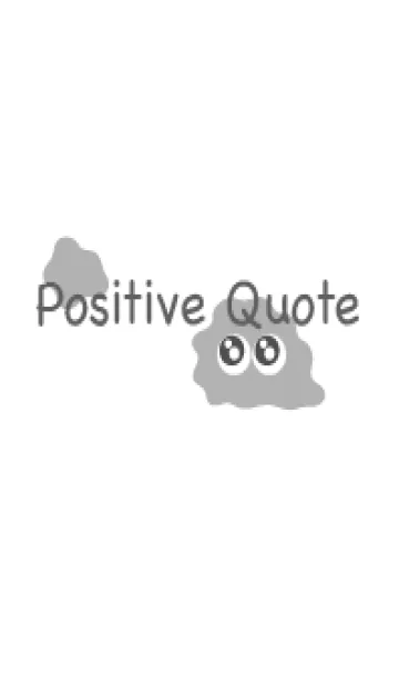 [LINE着せ替え] Positive Quote 2の画像1