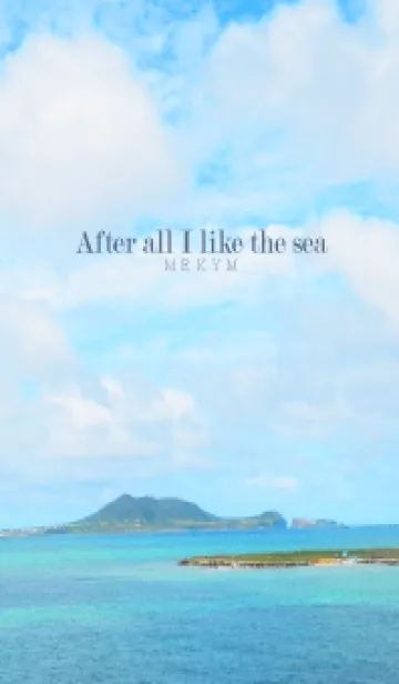 After all I like the sea-MEKYM 22の着せ替えメイン画像