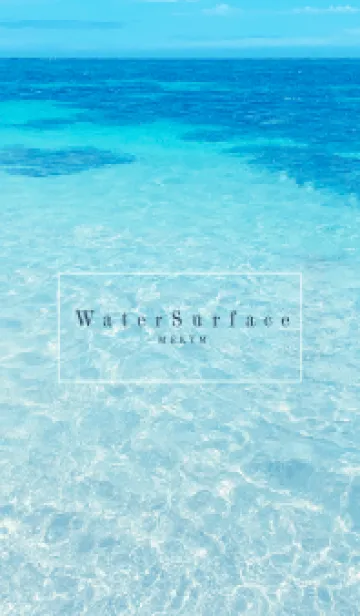 [LINE着せ替え] Water Surface - HAWAIIAN SEA 6の画像1