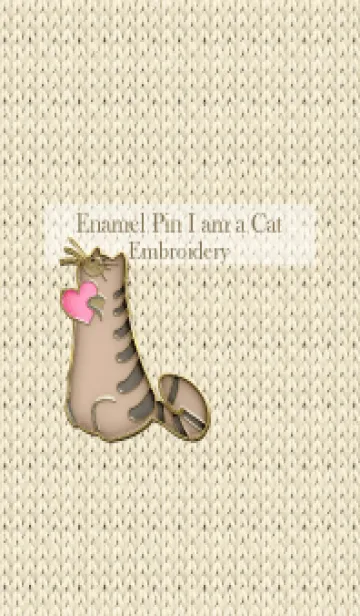 [LINE着せ替え] I am a Cat Enamel Pin & Embroidery 100の画像1
